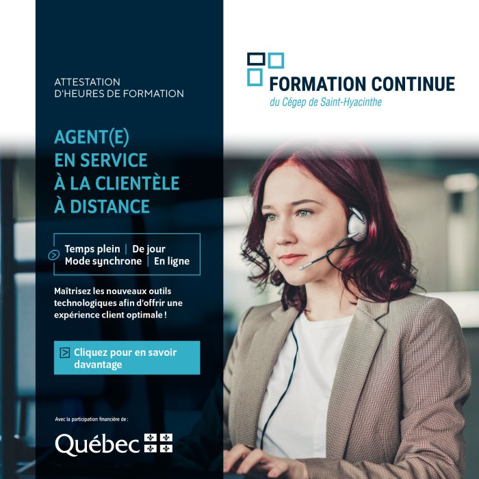 Agent.e en service à la clientèle à distance – Formation Devenez agente ou agent en service à la clientèle à distance grâce à cette formation de 28 semaines débutant le 24 février 2025.